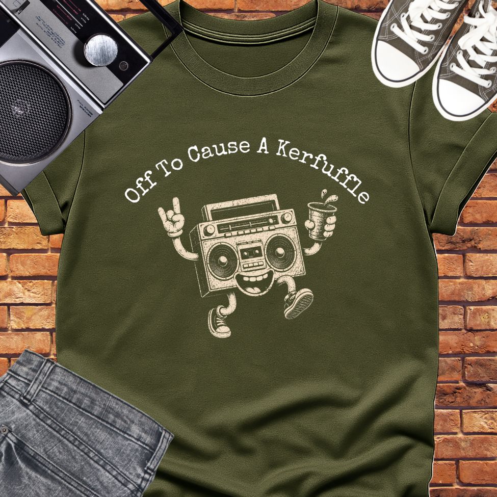 Off To Cause A Kerfuffle tee || Happiness and Music Merch