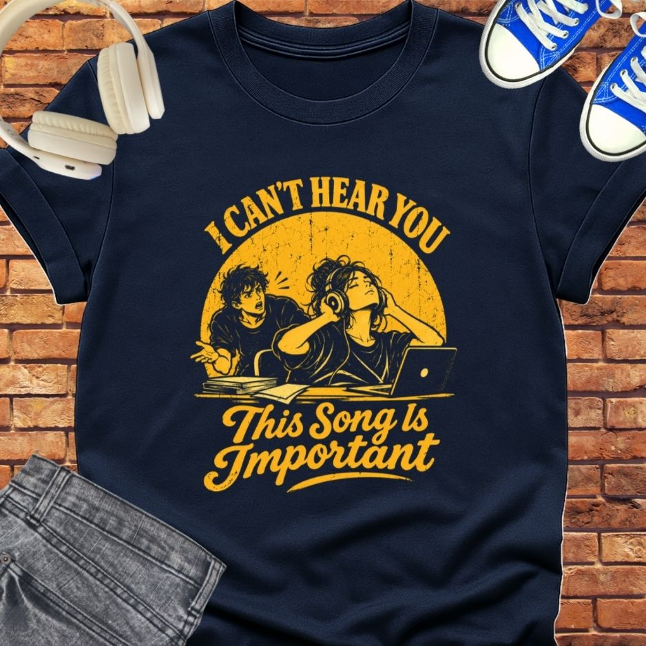 i can't hear you tee 2 || Happiness and Music merch