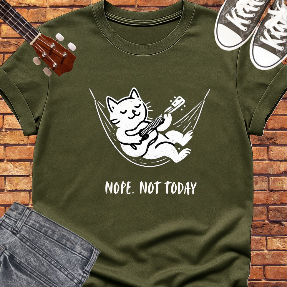 Nope Not Today classic tee || Happiness and Music Merch