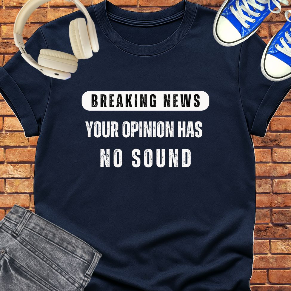 Breaking News opinion tee || Happiness and Music Merch