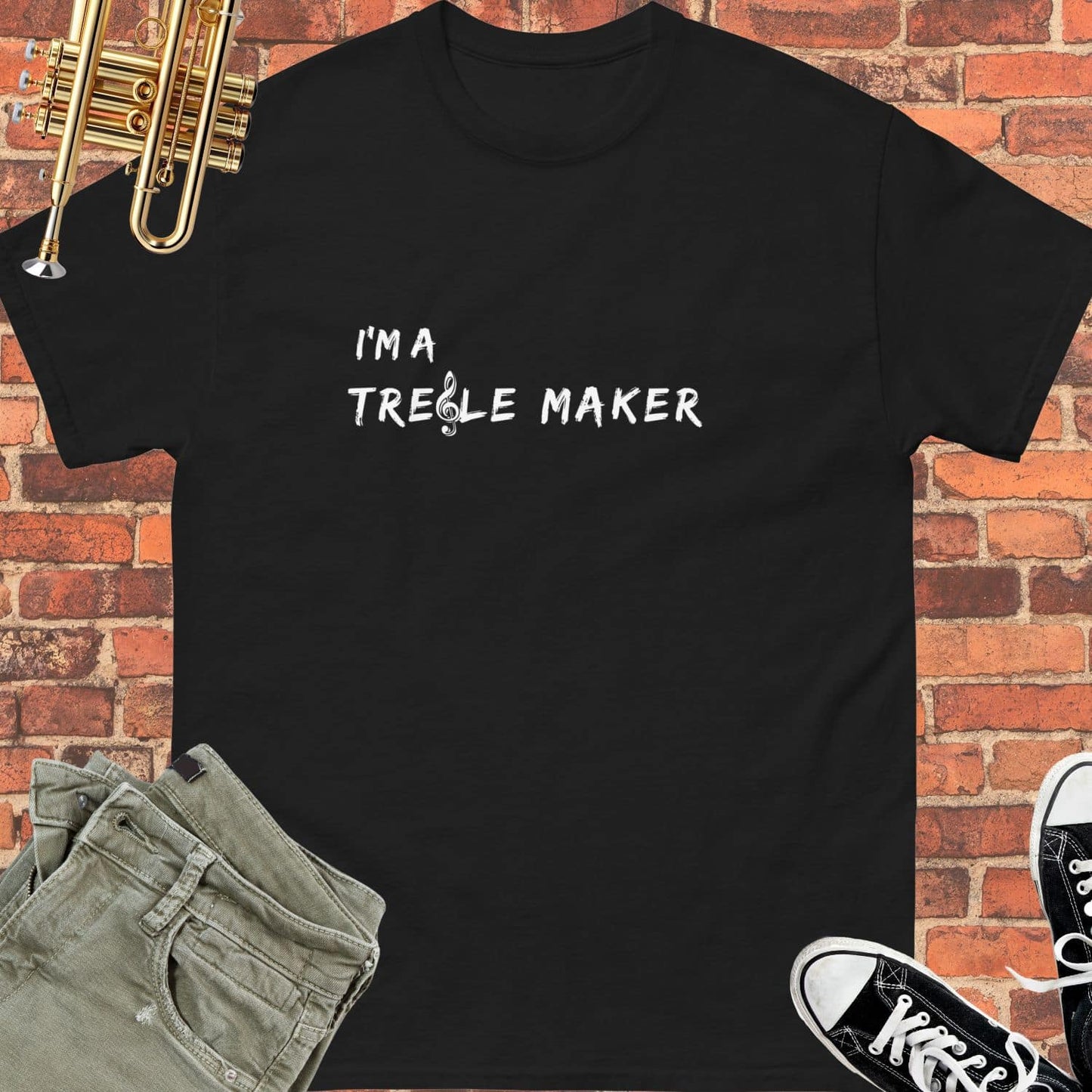 I'm a Treble Maker Unisex tee || Happiness and Music Merch