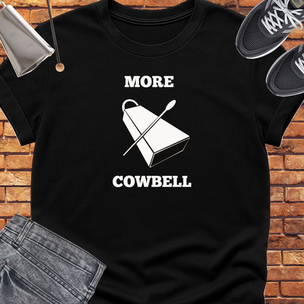 More Cowbell classic tee || Happiness and Music Merch