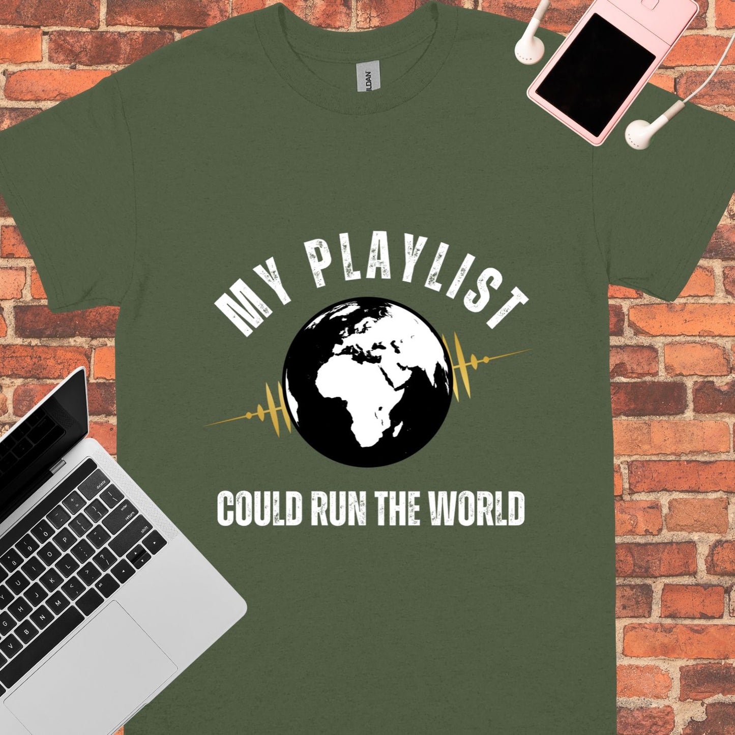 My playlist could run the world tee || Happiness and Music Merch