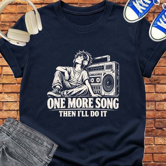 one more song tee || Happiness and Music Merch