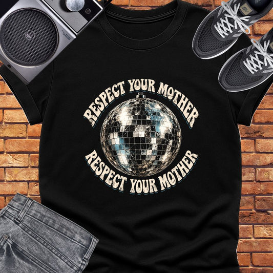 respect your mother tee || Happiness and Music Merch