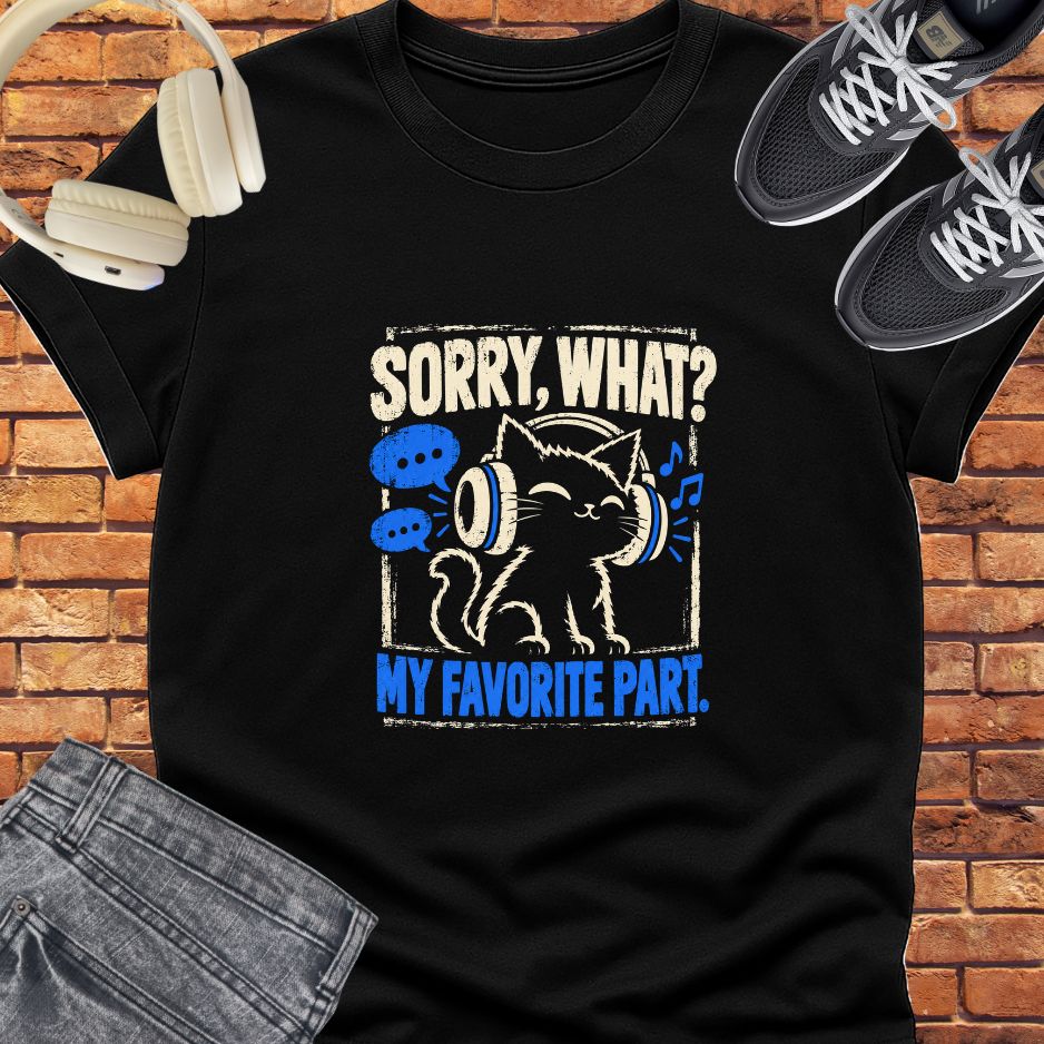 Sorry what tee.  || Happiness and Music Merch