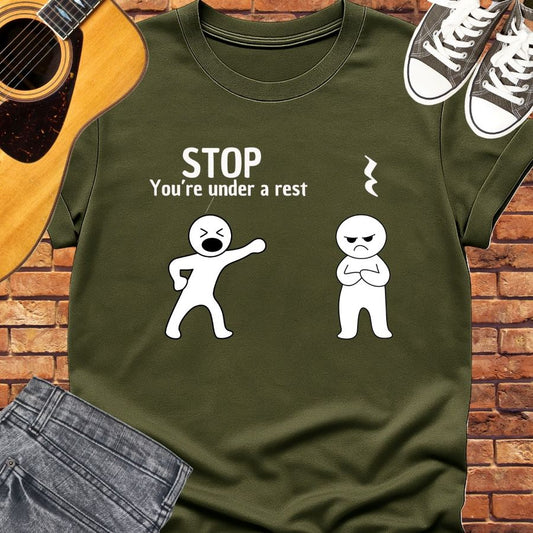 You're Under a Rest tee || Happiness and Music Merch