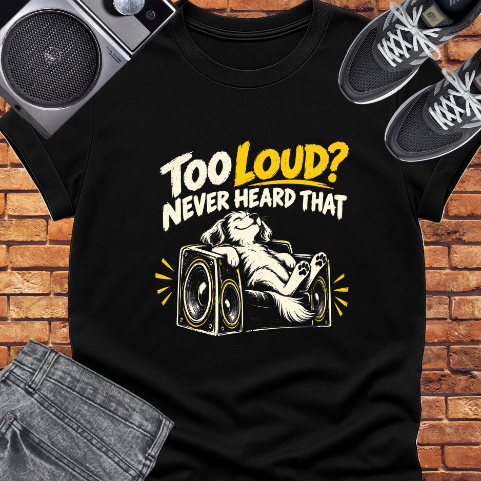 Too loud never heard || Happiness and Music Merch