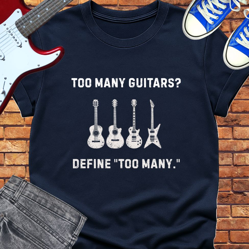 Too many guitar tee || Happiness and Music Merch