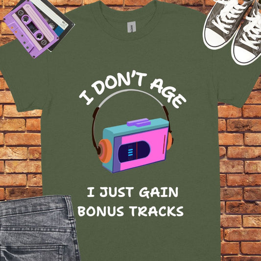 I don't age unisex tee || Happiness and Music Merch