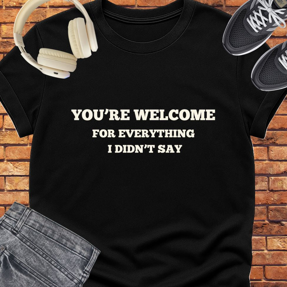 You're welcome tee || Happiness and Music Merch