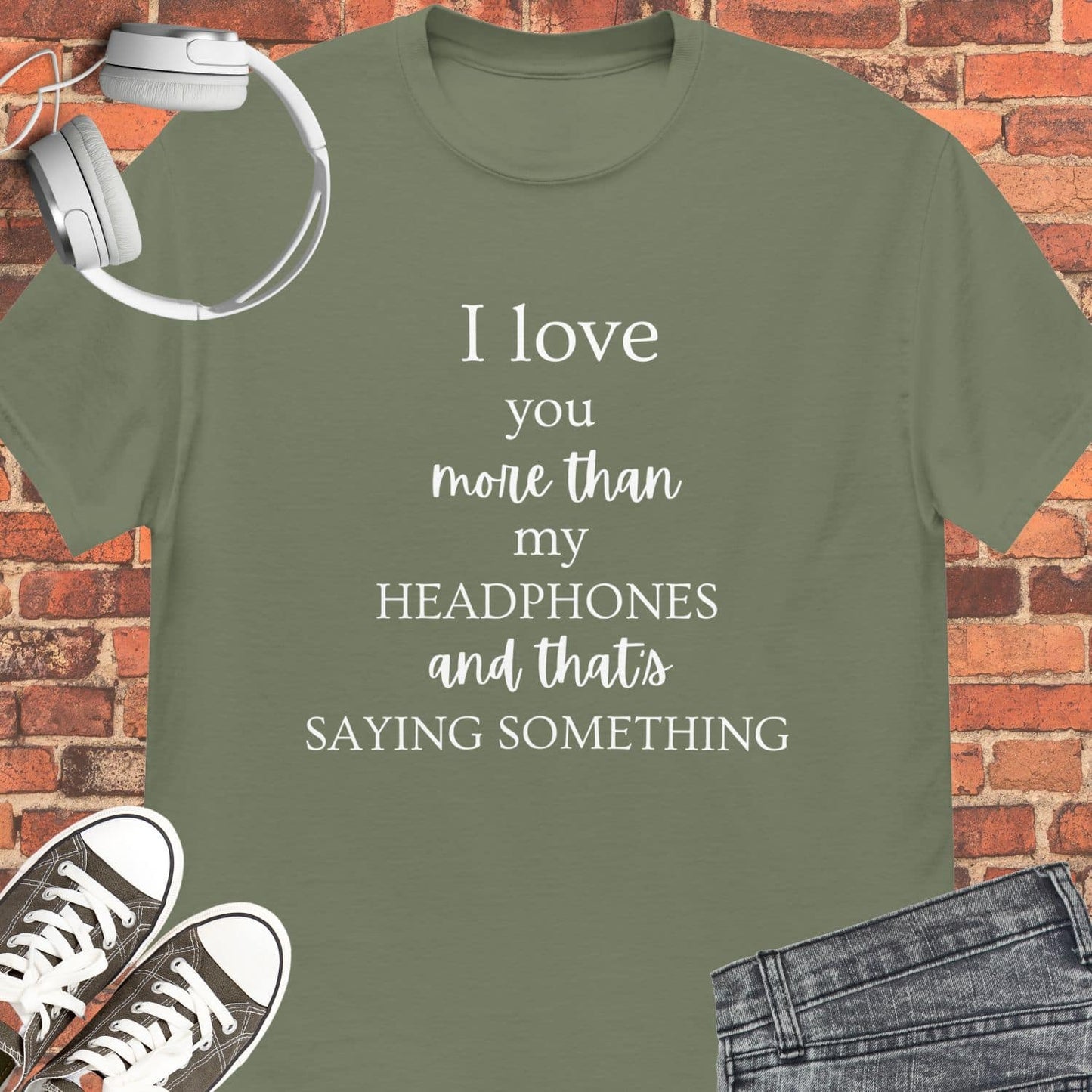 I love you more tee || Happiness and Music Merch