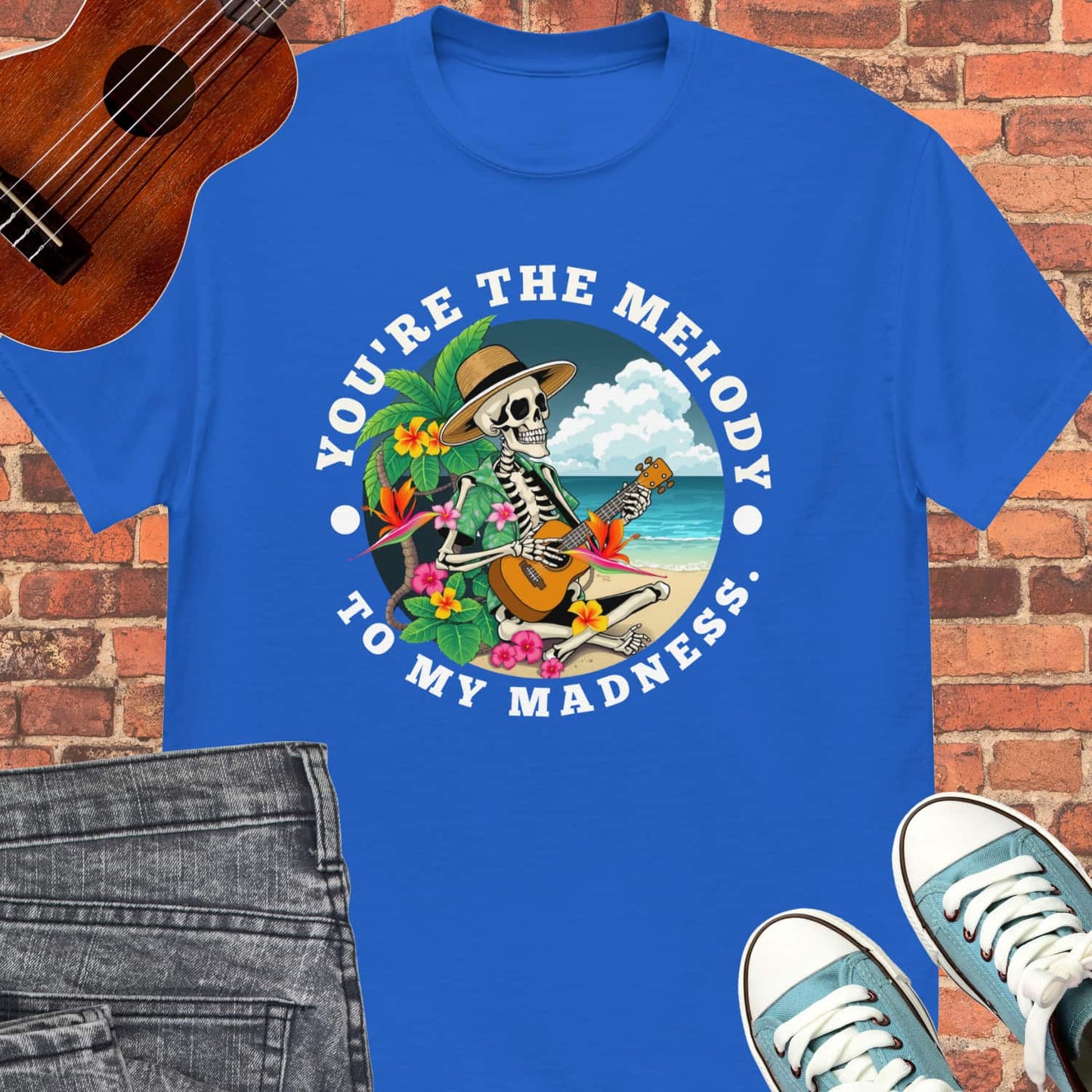 You're the melody to my Madness Unisex tee || Happiness and Music Merch