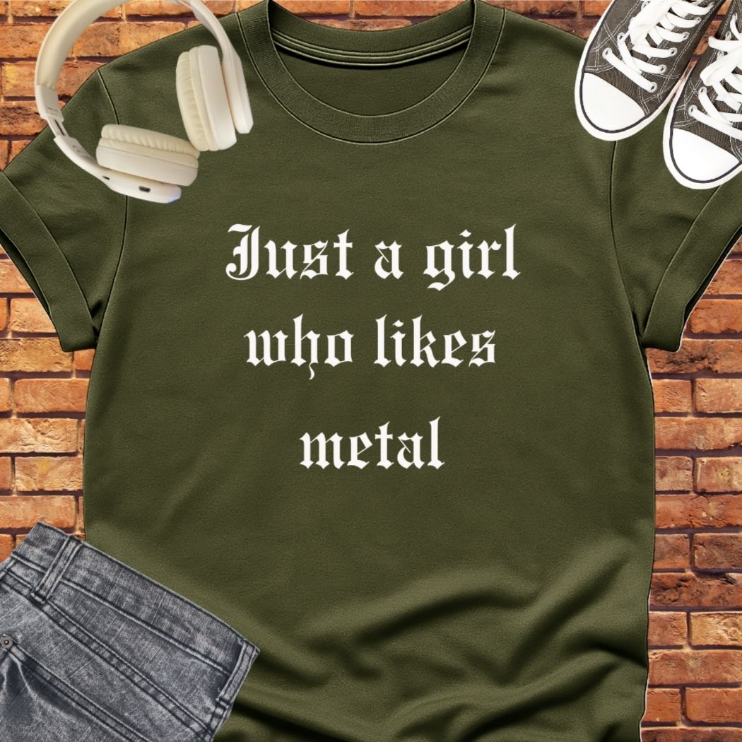 Just a Metal Girl tee || Happiness and Music Merch
