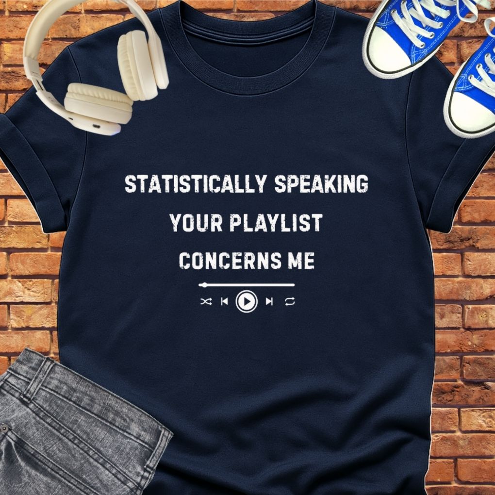 Statistically Speaking tee || Happiness and Music Merch