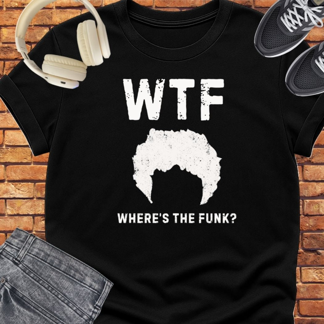 Where's the Funk tee || Happiness and Music Merch