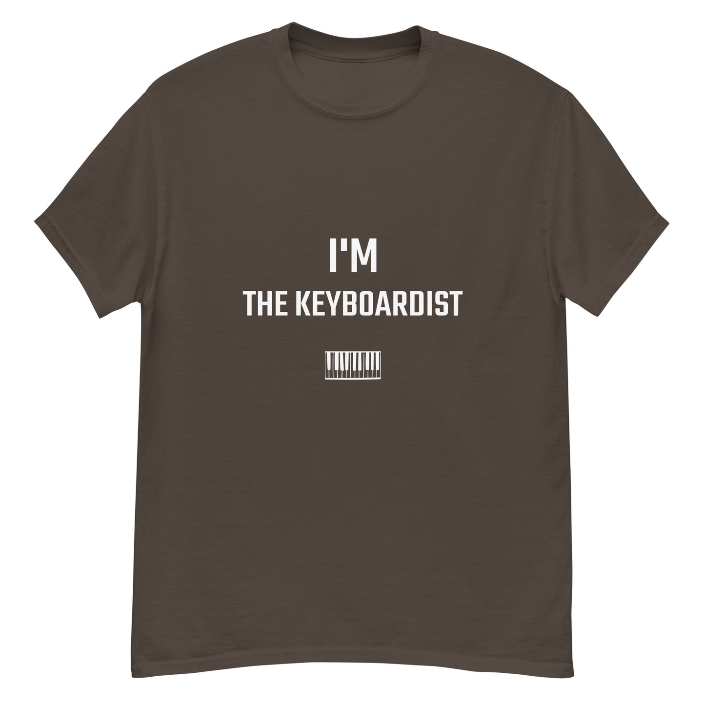 I'm the Keyboardist Unisex classic tee || Happiness and Music Merch