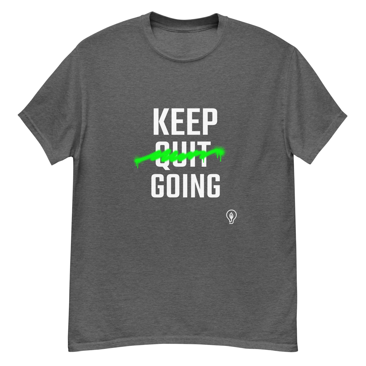 Keep Going Unisex classic tee || Happiness and Music Merch