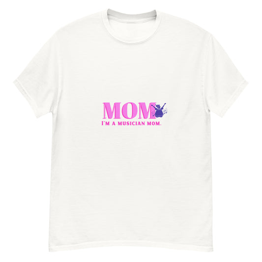 I'm a musical mom  tee || Happiness and Music Merch