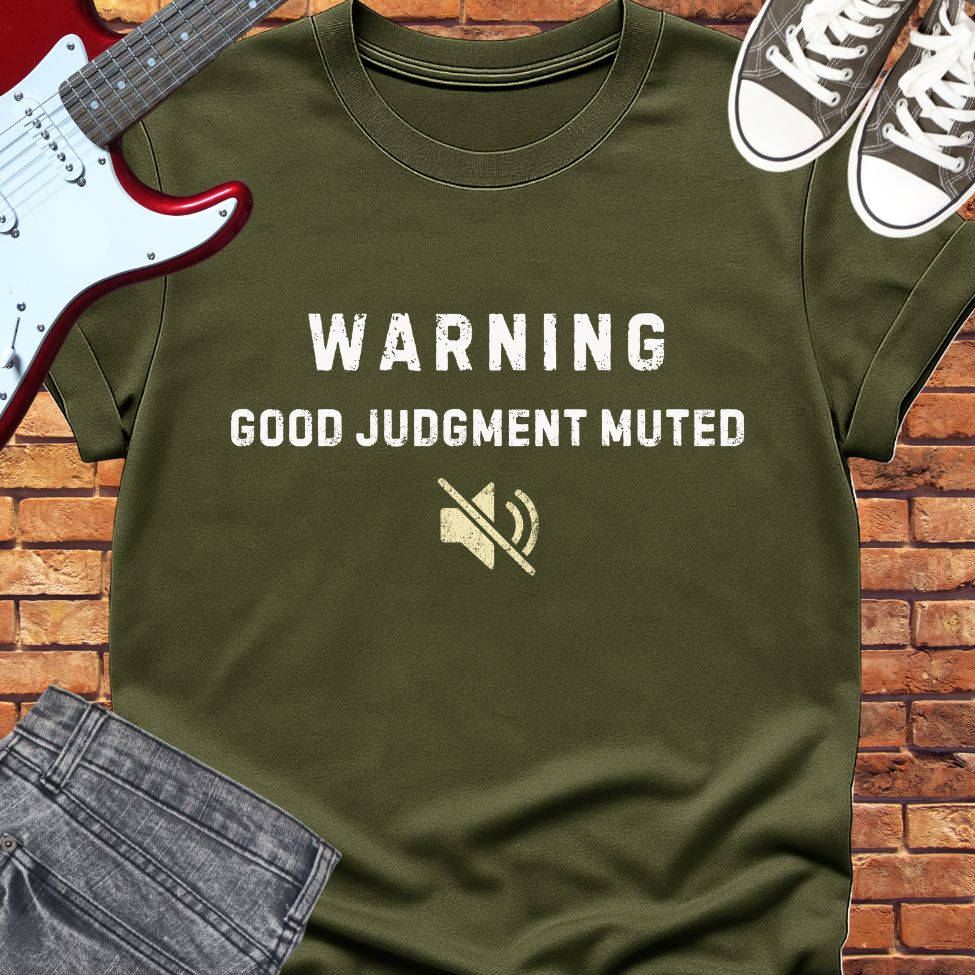 Good judgement tee || Happiness and Music Merch