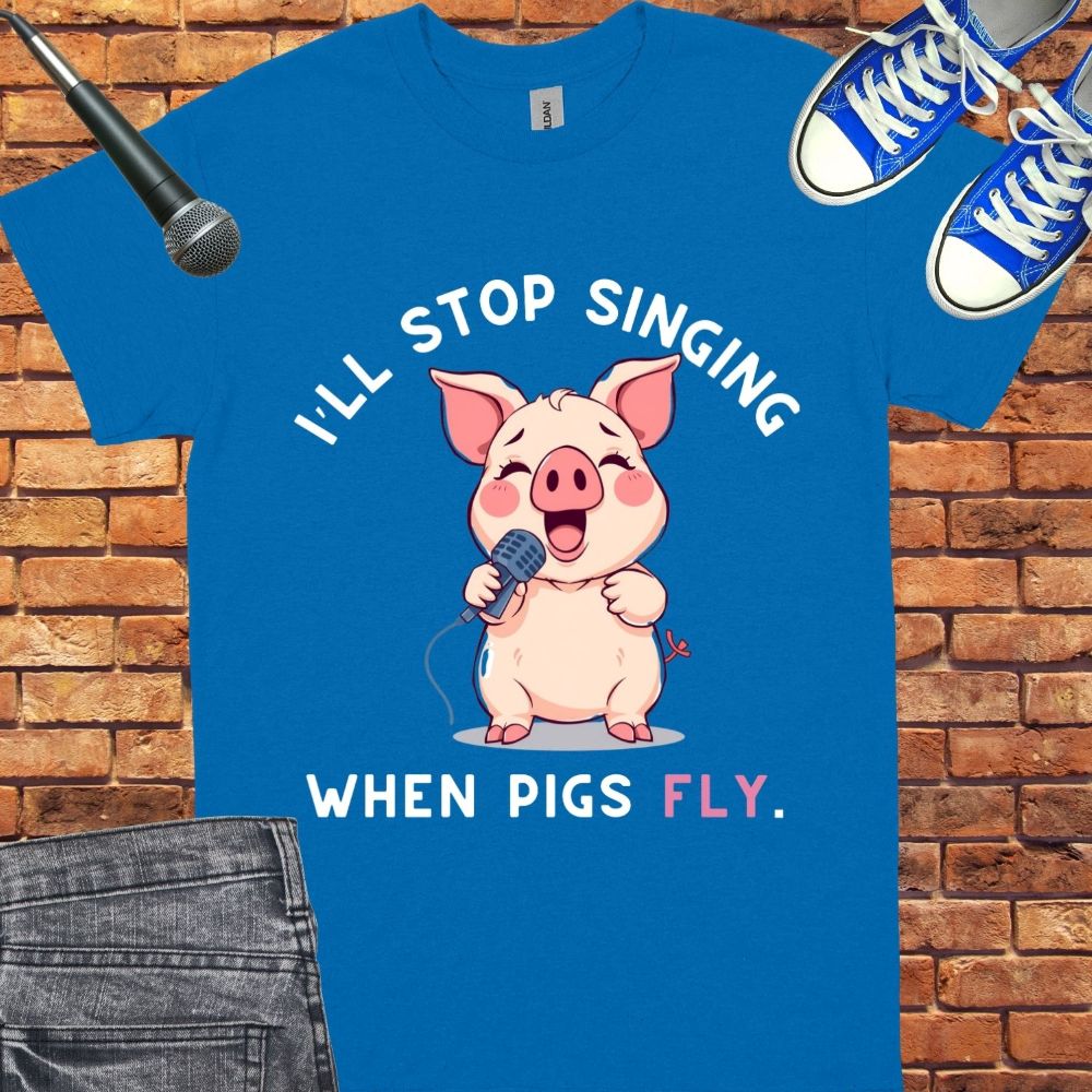 I’ll Stop Singing Unisex tee || Happiness and Music Merch
