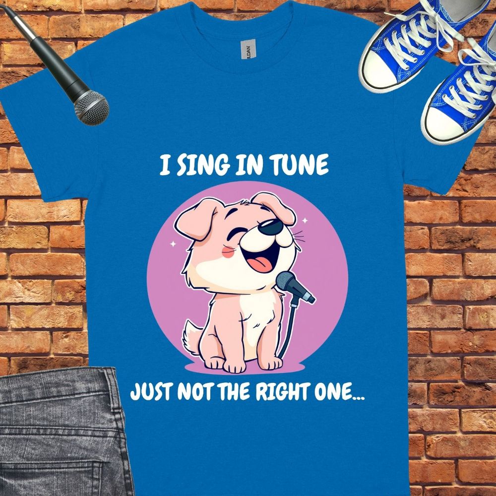 I Sing in Tune Unisex tee || Happiness and Music Merch