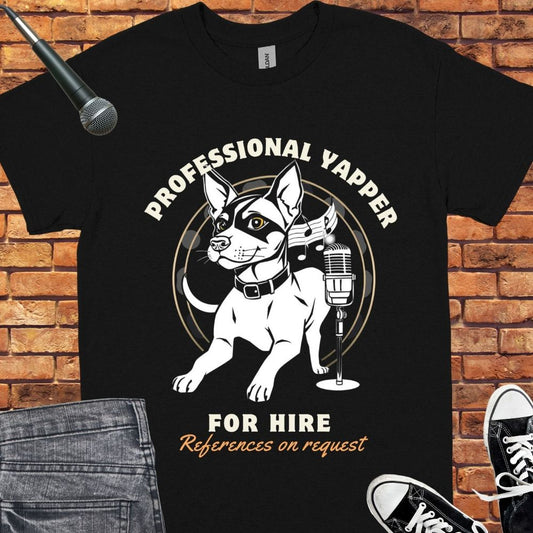Professional Yapper Unisex Tee || happiness and Music Merch