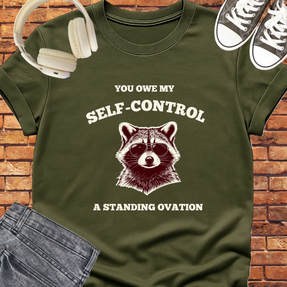 You owe my self-control tee || Happiness and Music Merch