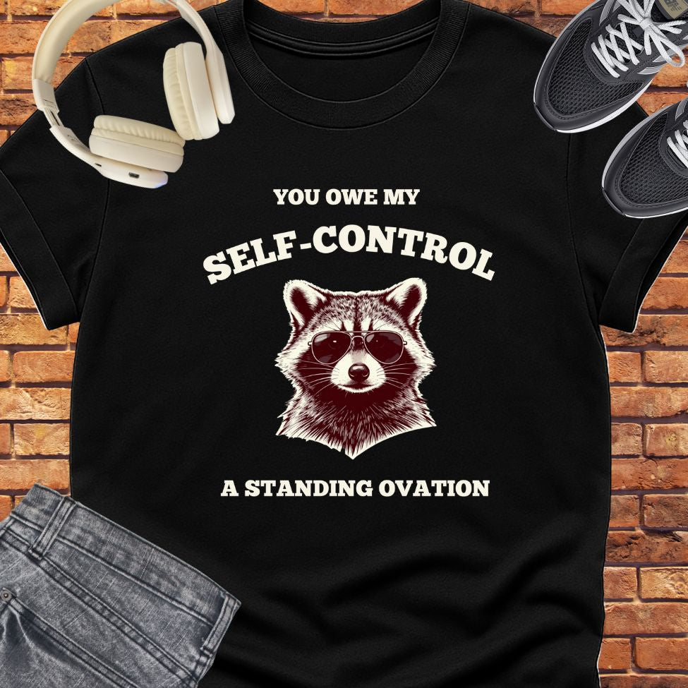 You owe my self-control tee || Happiness and Music Merch